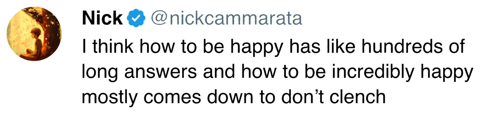 A post by Nick Cammarata about unclenching and happiness